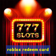 roblox redeem card